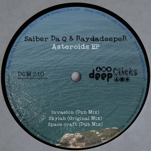 Saiber da Q, raydadeepeR - Asteroid [DCM210]